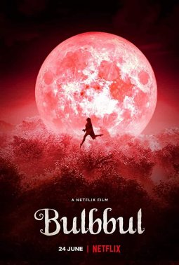 Bulbbul - The MovieFlix Pro Review
